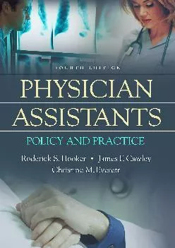 (DOWNLOAD)-Physician Assistants: Policy and Practice