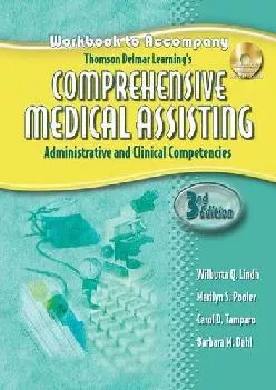 (BOOK)-Workbook for Lindh/Pooler/Tamparo/Dahl’s Delmar’s Comprehensive Medical Assisting: Administrative and Clinical Competencie...