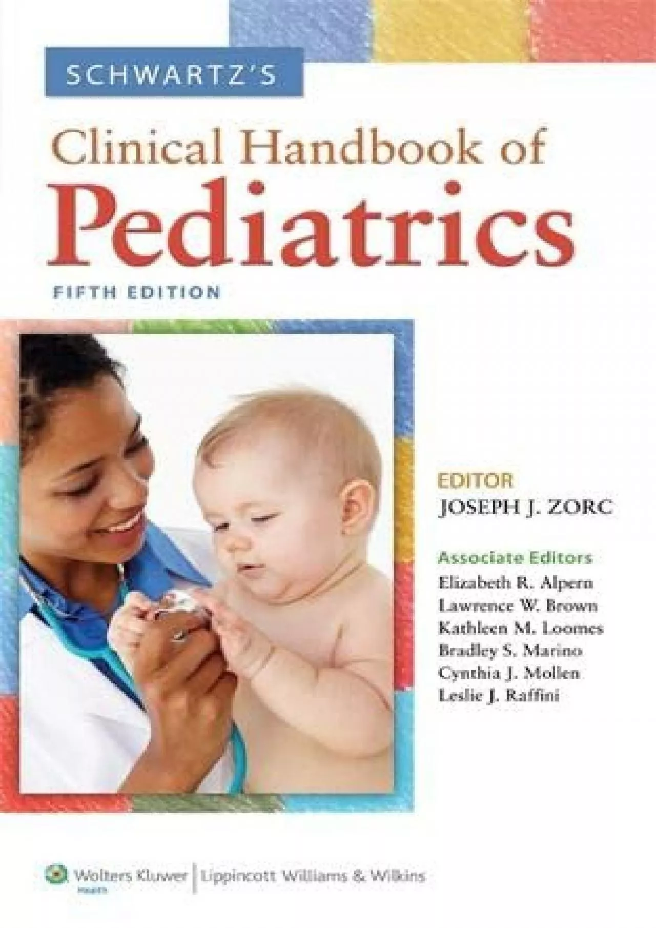 PDF-(DOWNLOAD)-Schwartz\'s Clinical Handbook of Pediatrics (Point (Lippincott Williams & Wilkins))