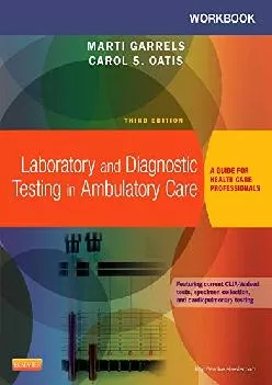 (DOWNLOAD)-Workbook for Laboratory and Diagnostic Testing in Ambulatory Care: A Guide for Health Care Professionals
