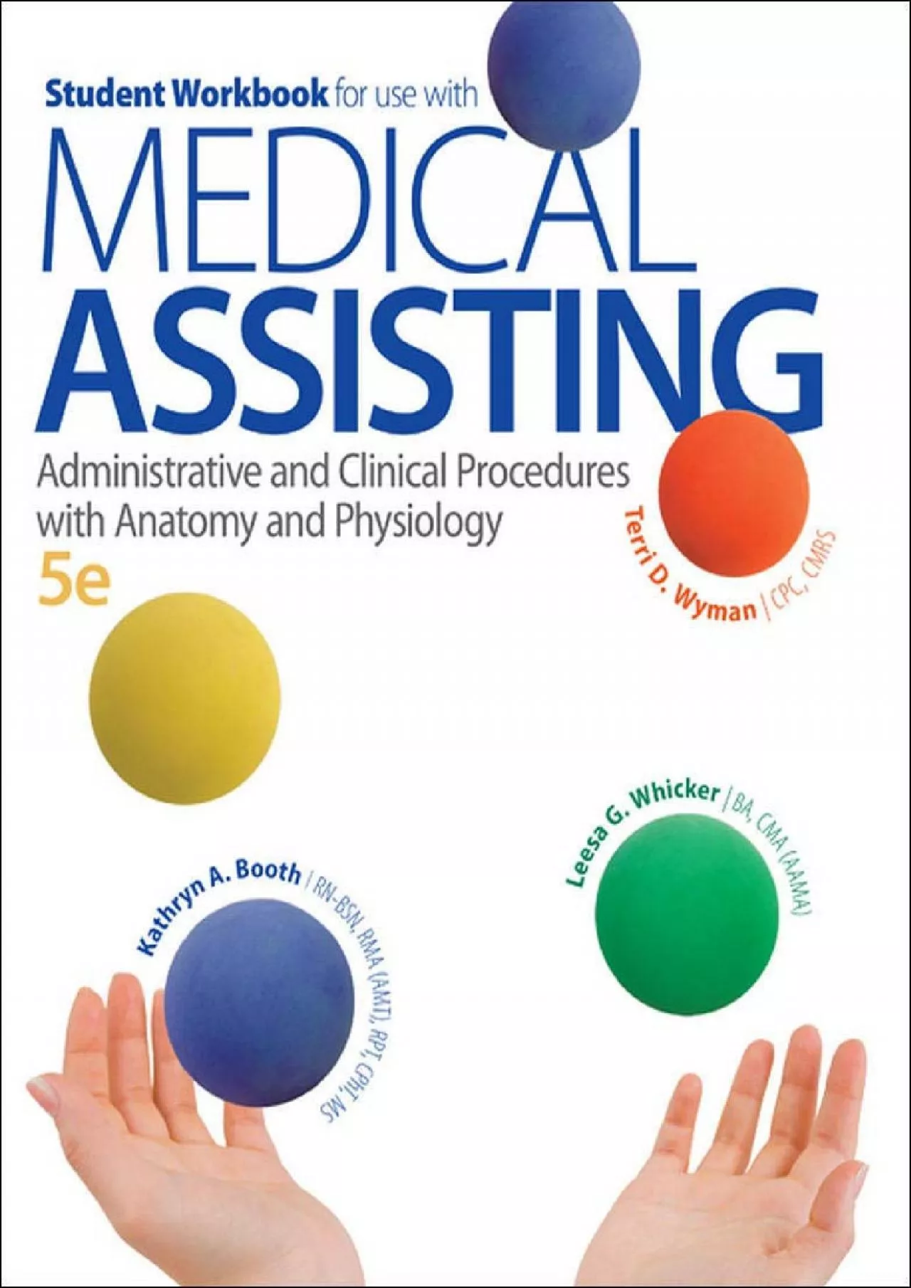 (EBOOK)-Student Workbook for use with Medical Assisting: Administrative and Clinical Procedures