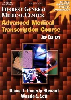 (EBOOK)-Forrest General Medical Center Advanced Medical Transcription Course