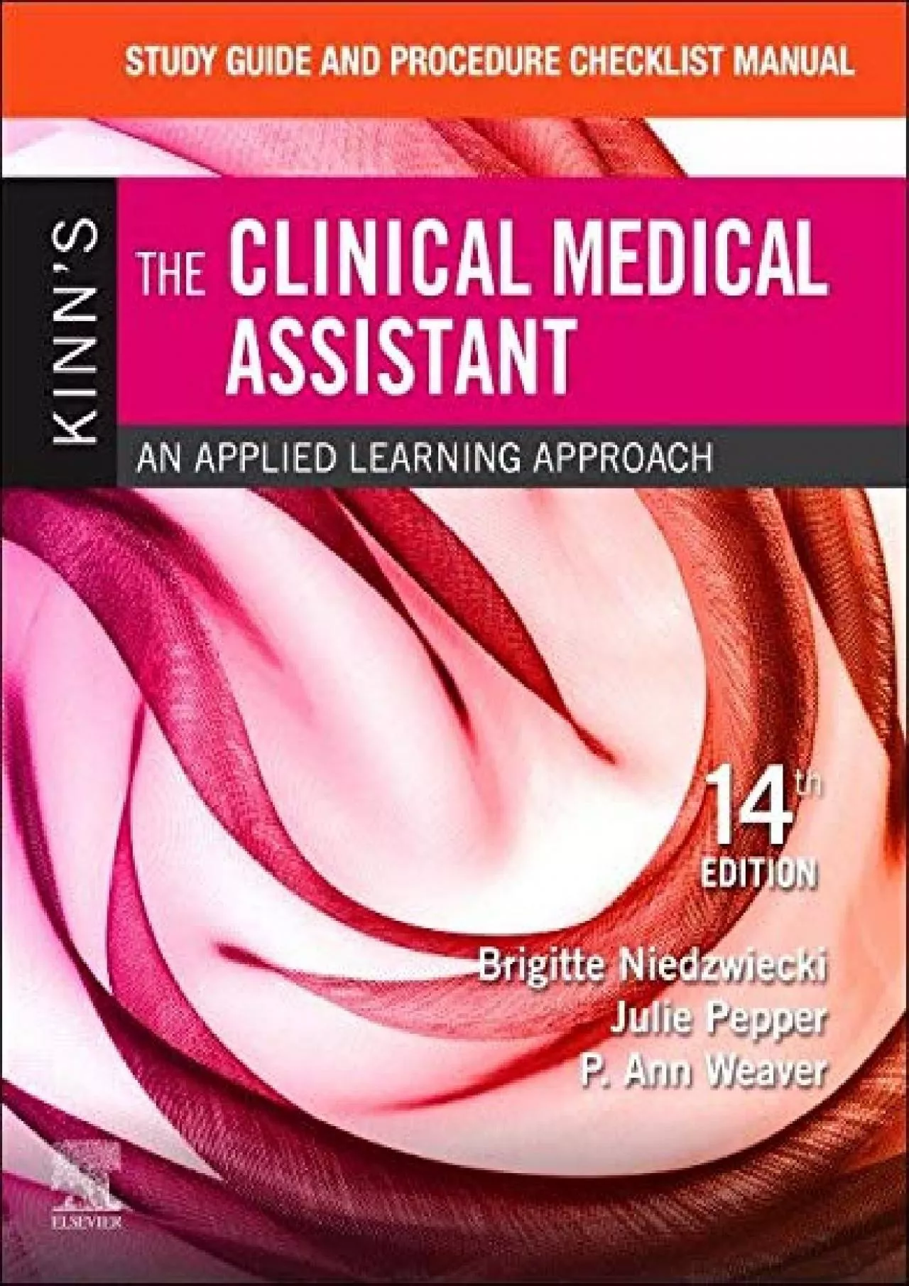 PDF-(DOWNLOAD)-Study Guide and Procedure Checklist Manual for Kinn\'s The Clinical Medical