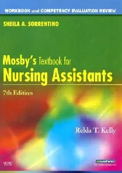 (BOOK)-Workbook and Competency Evaluation Review for Mosby\'s Textbook for Nursing Assistants