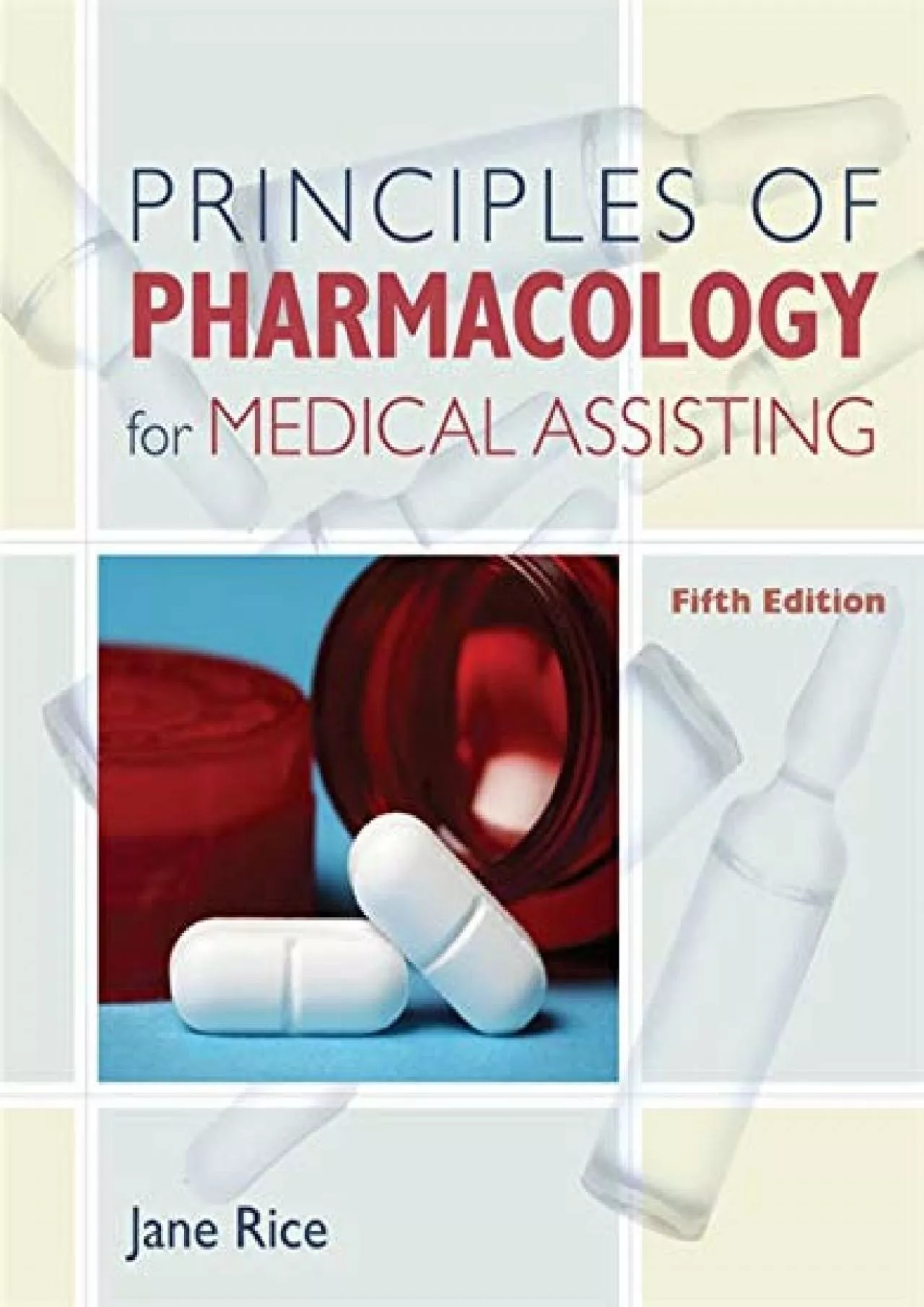 (EBOOK)-Principles of Pharmacology for Medical Assisting (Principles of Pharmacology for