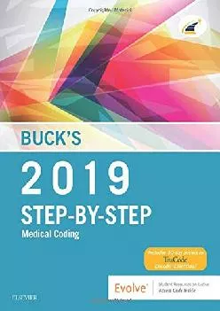 (READ)-Buck\'s Step-by-Step Medical Coding, 2019 Edition