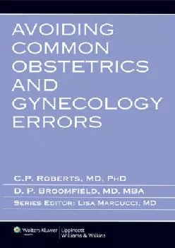 (BOOK)-Avoiding Common Obstetrics and Gynecology Errors (Avoiding Common Errors)