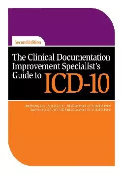 (EBOOK)-The Clinical Documentation Improvement Specialist\'s Guide to ICD-10, Second Edition