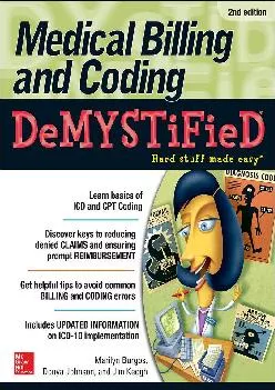 (EBOOK)-Medical Billing & Coding Demystified, 2nd Edition