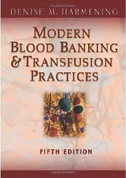 (DOWNLOAD)-Modern Blood Banking & Transfusion Practices (Modern Blood Banking and Transfusion