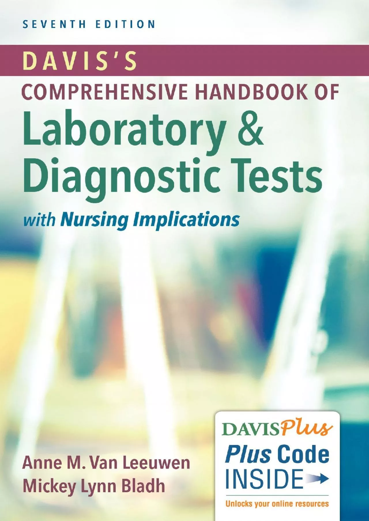 (EBOOK)-Davis\'s Comprehensive Handbook of Laboratory and Diagnostic Tests With Nursing
