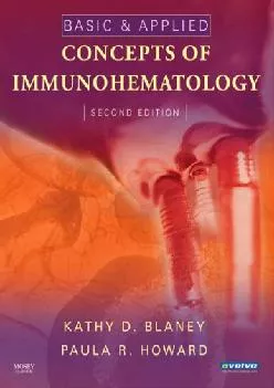 (DOWNLOAD)-Basic & Applied Concepts of Immunohematology