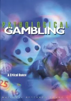 (DOWNLOAD)-Pathological Gambling: A Critical Review