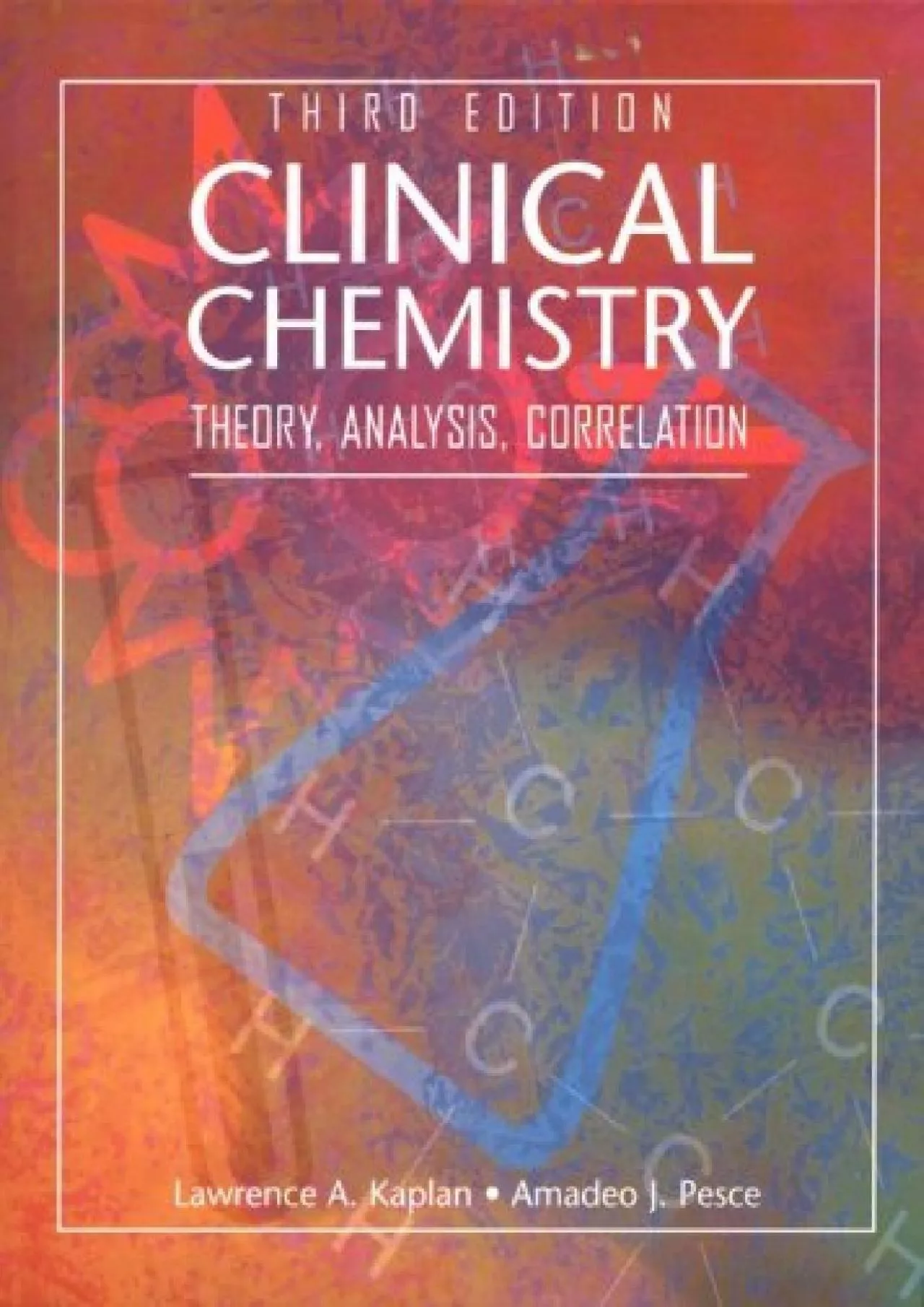 (BOOS)-Clinical Chemistry: Theory, Analysis, Correlation