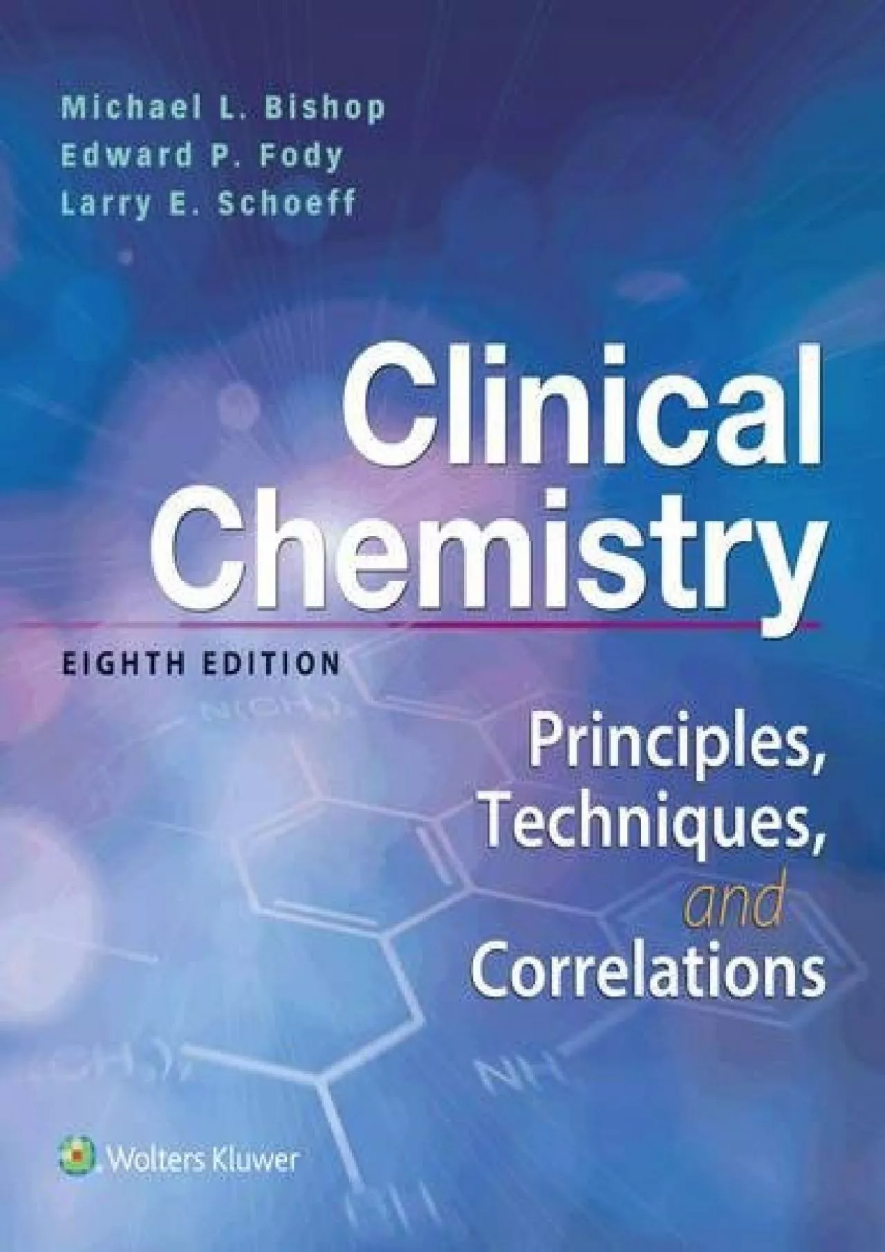 PDF-(BOOK)-Clinical Chemistry: Principles, Techniques, Correlations