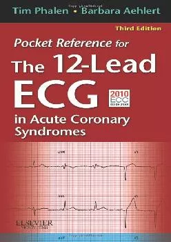 (BOOK)-Pocket Reference for The 12-Lead ECG in Acute Coronary Syndromes, 3e