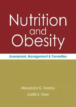 (READ)-Nutrition and Obesity: Assessment, Management and Prevention