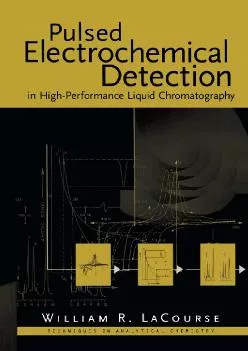 (BOOK)-Pulsed Electrochemical Detection in High-Performance Liquid Chromatography (Techniques