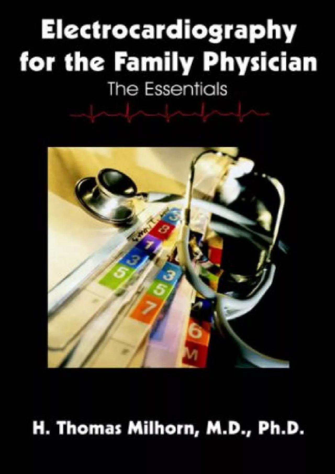 (EBOOK)-Electrocardiography for the Family Physician: The Essentials