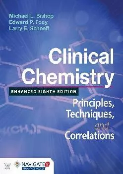 (READ)-Clinical Chemistry: Principles, Techniques, and Correlations, Enhanced Edition: