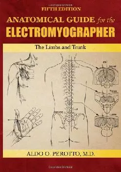 (BOOS)-Anatomical Guide for the Electromyographer: The Limbs and Trunk