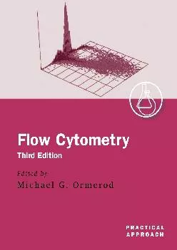 (DOWNLOAD)-Flow Cytometry: A Practical Approach (Practical Approach Series, 229)