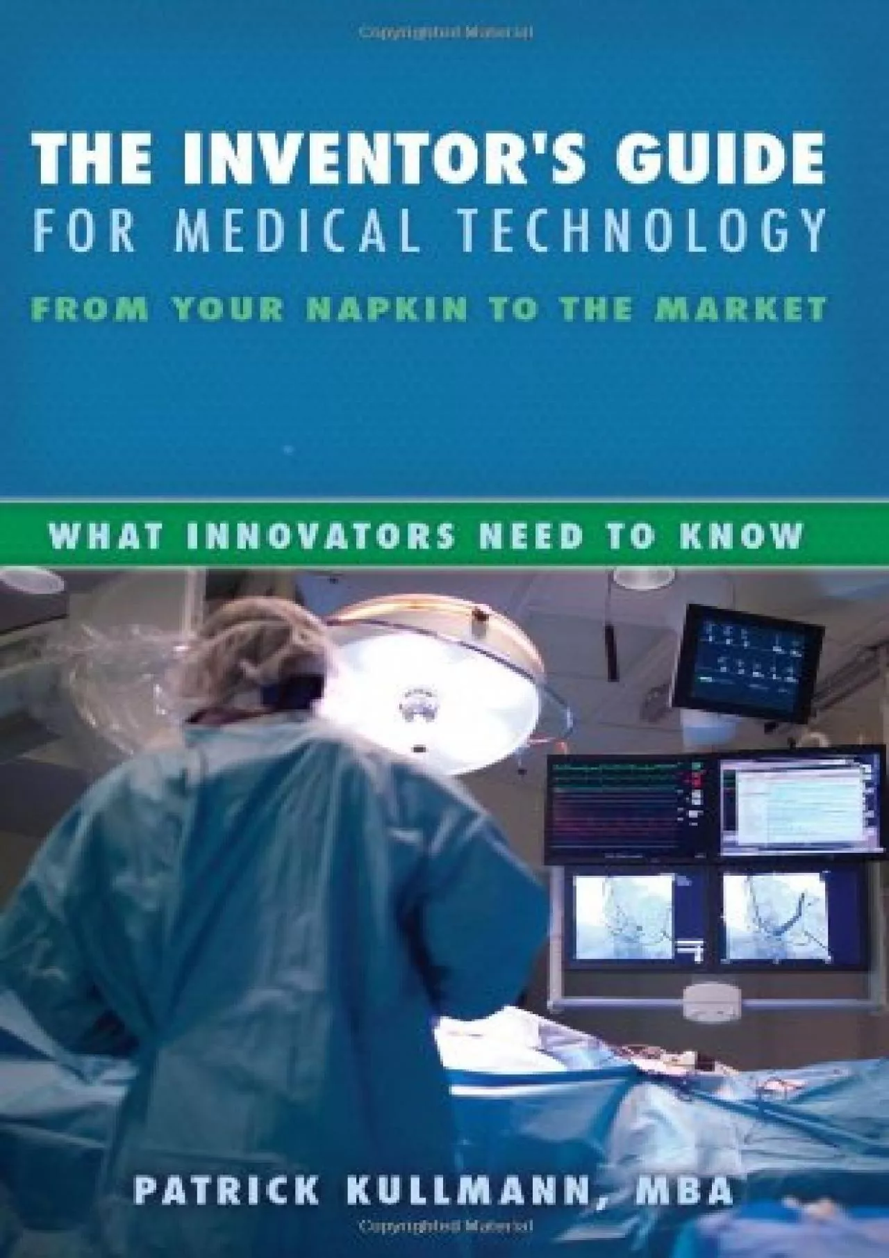 PDF-(BOOS)-The Inventor\'s Guide for Medical Technology - From Your Napkin to the Market