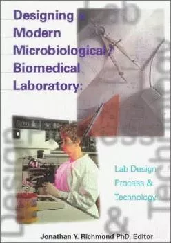 (BOOS)-Designing a Modern Microbiological/Biomedical Laboratory