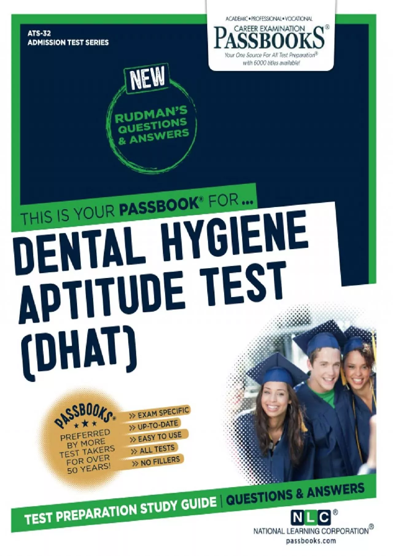 PDF-(READ)-Dental Hygiene Aptitude Test (DHAT) (ATS-32): Passbooks Study Guide (32) (Admission