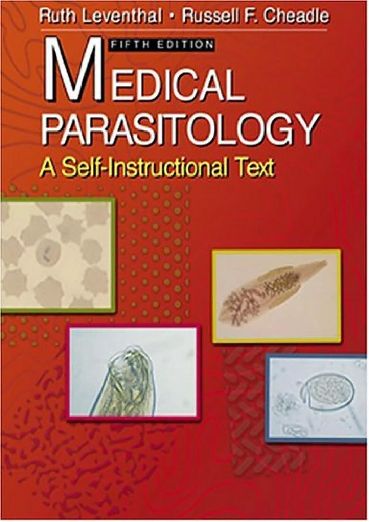 (DOWNLOAD)-Medical Parasitology: A Self-Instructional Text