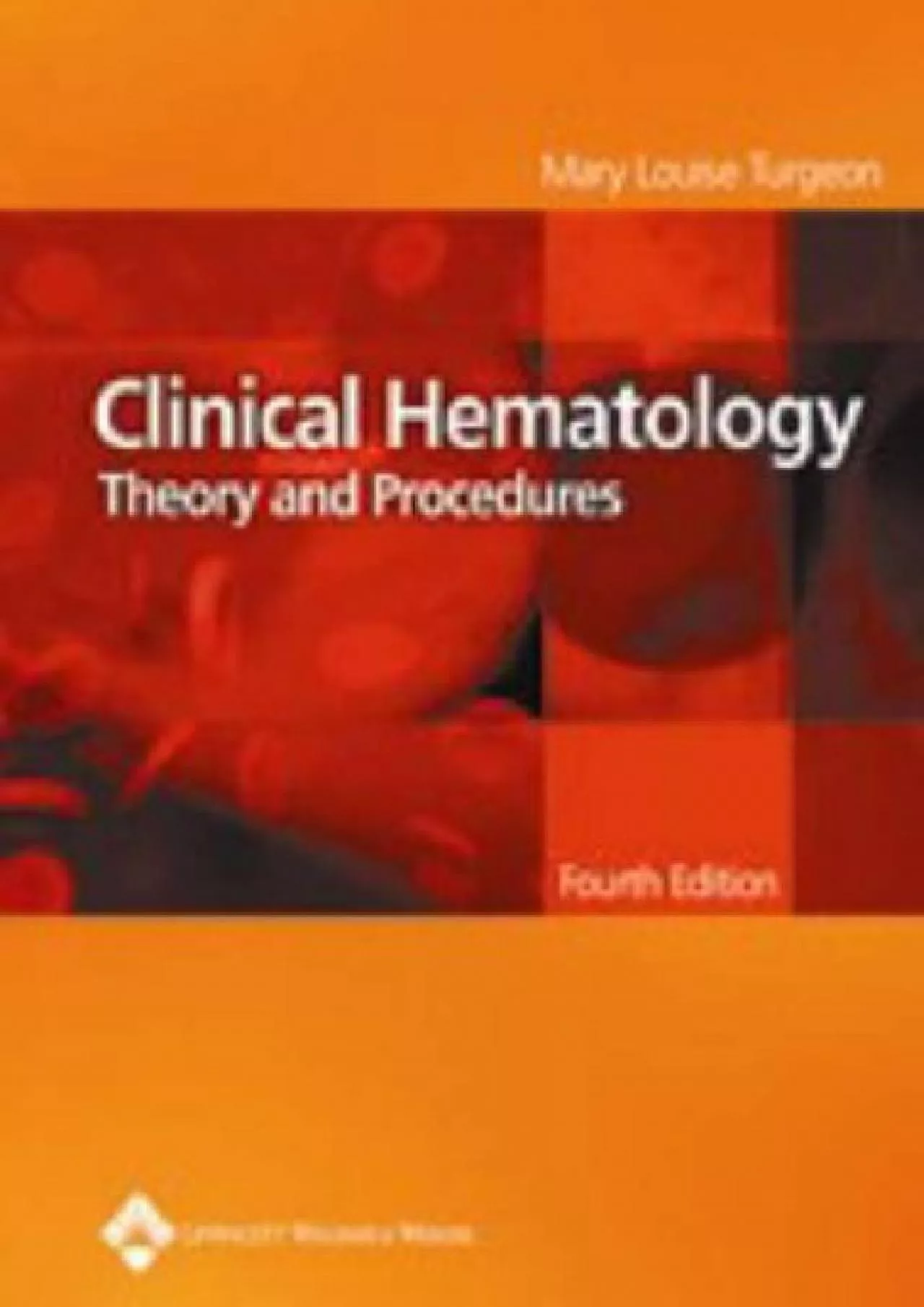 PDF-(BOOS)-Clinical Hematology: Theory and Procedures