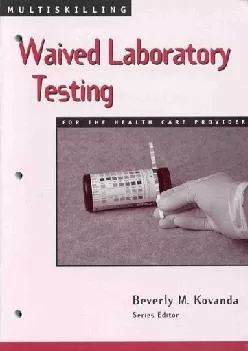 (BOOS)-Multiskilling: Waived Laboratory Testing for the Health Care Provider (Delmar\'s Multiskilling Series)