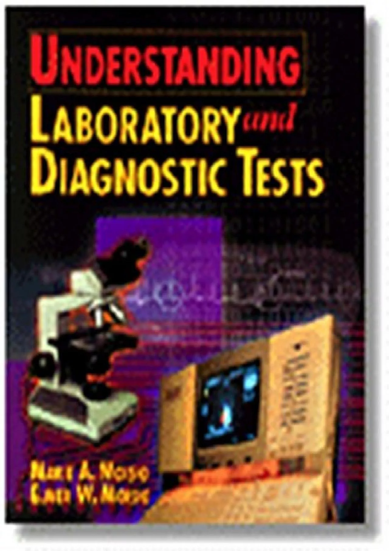 PDF-(EBOOK)-Understanding Laboratory & Diagnostic Tests (Delmar Series in Health Services