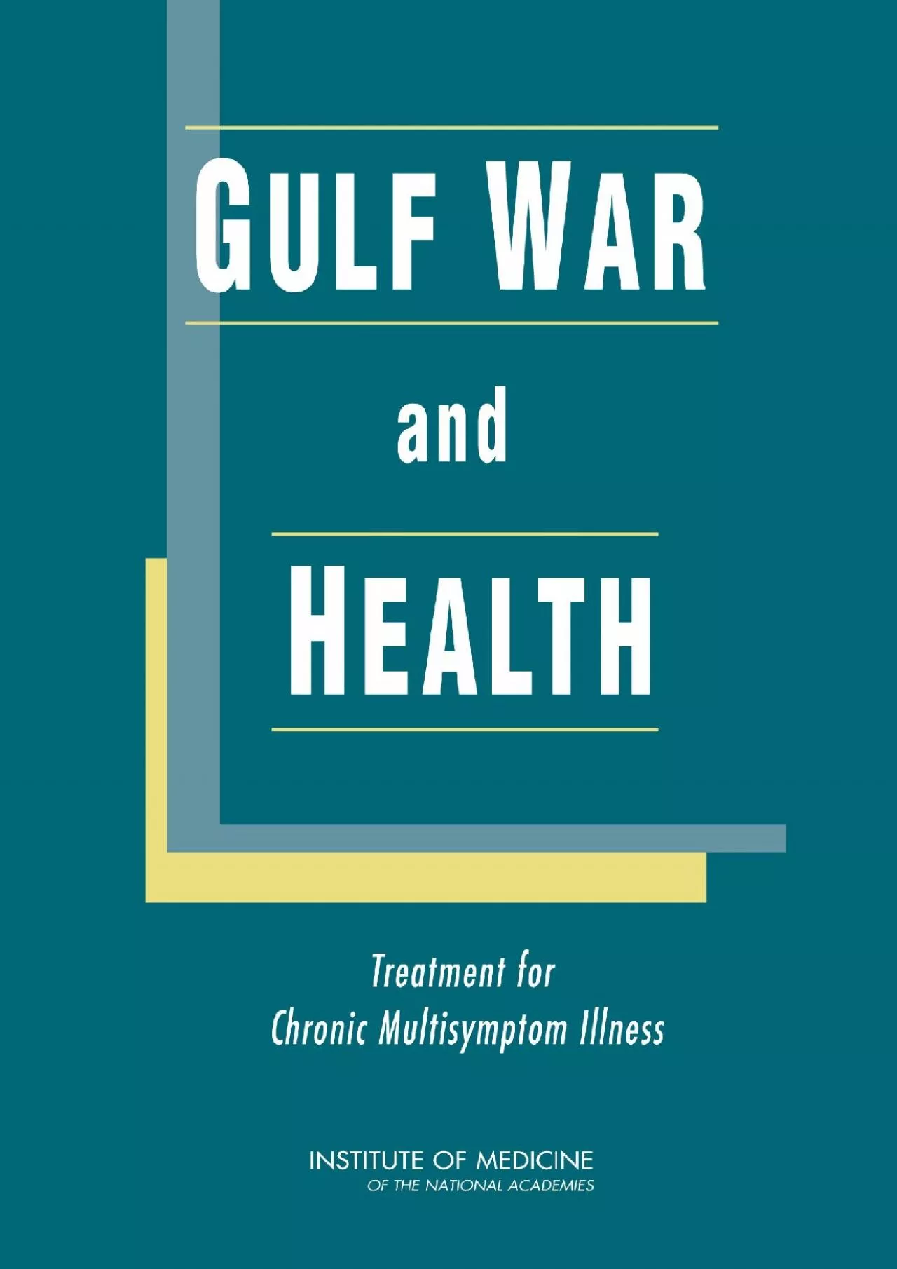(READ)-Gulf War and Health: Treatment for Chronic Multisymptom Illness