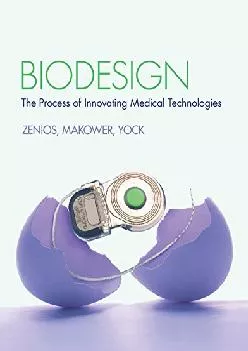 (BOOK)-Biodesign: The Process of Innovating Medical Technologies