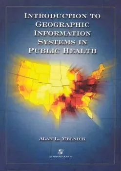 (BOOK)-Introduction to Geographic Information Systems in Public Health