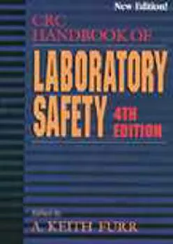 (DOWNLOAD)-CRC Handbook of Laboratory Safety: Fourth Edition (Crc Handbook of Laboratory Safety, 4th ed)