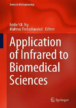 (DOWNLOAD)-Application of Infrared to Biomedical Sciences (Series in BioEngineering)