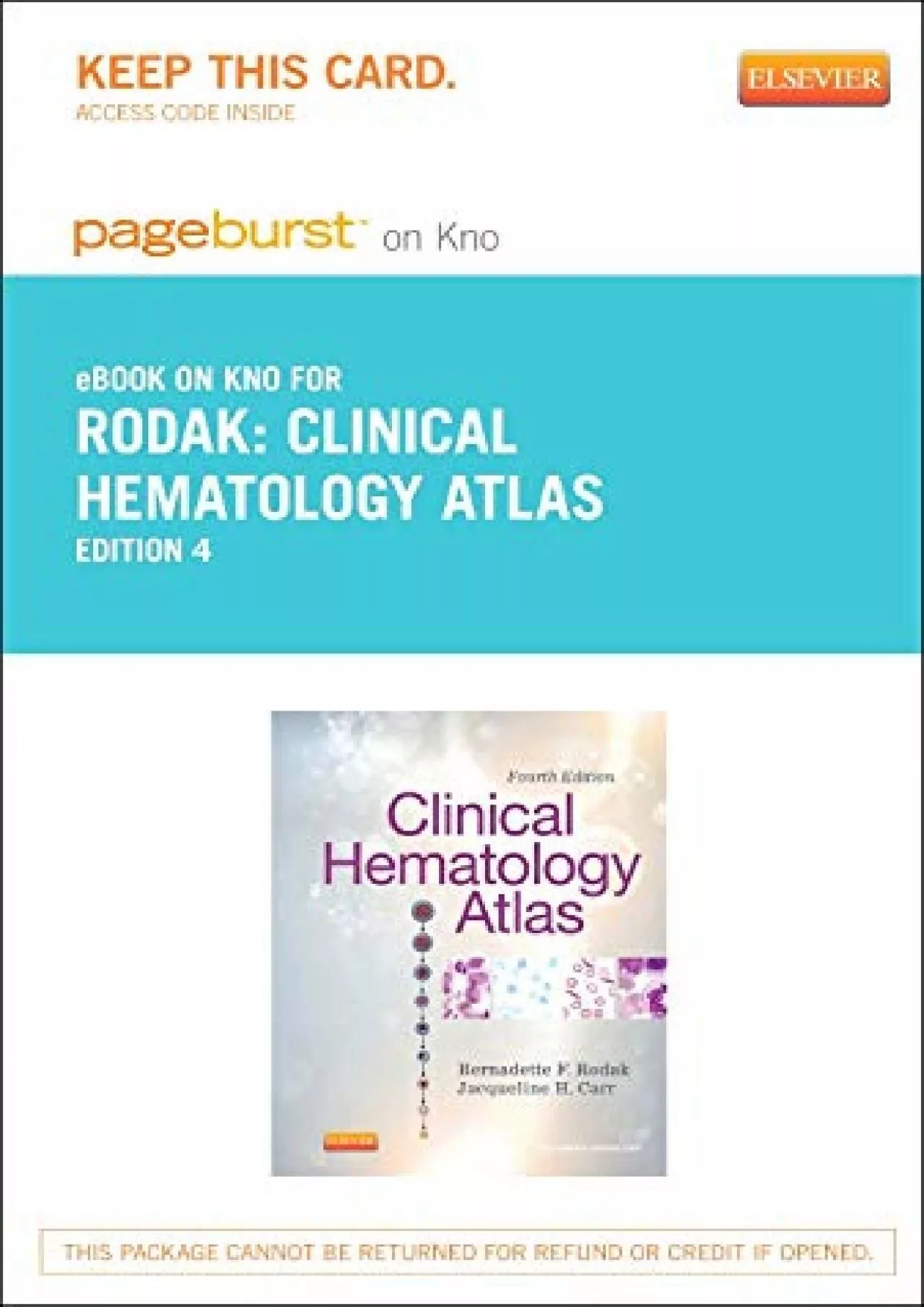 PDF-(EBOOK)-Clinical Hematology Atlas - Elsevier eBook on Intel Education Study (Retail Access