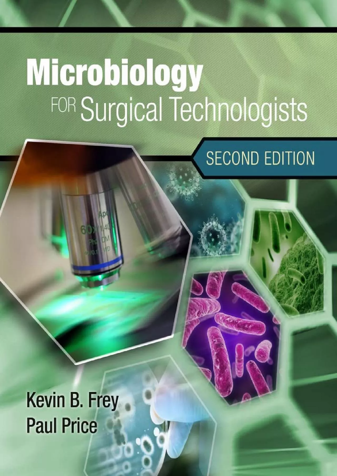 (READ)-Microbiology for Surgical Technologists