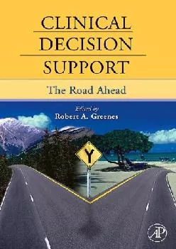 (BOOS)-Clinical Decision Support: The Road Ahead