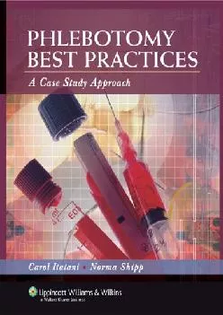 (READ)-Phlebotomy Best Practices: A Case Study Approach