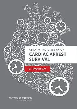 (BOOK)-Strategies to Improve Cardiac Arrest Survival: A Time to Act