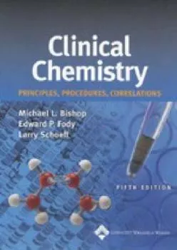 (BOOK)-Clinical Chemistry: Principles, Procedures, Correlations (Bishop, Clinical Chemistry)