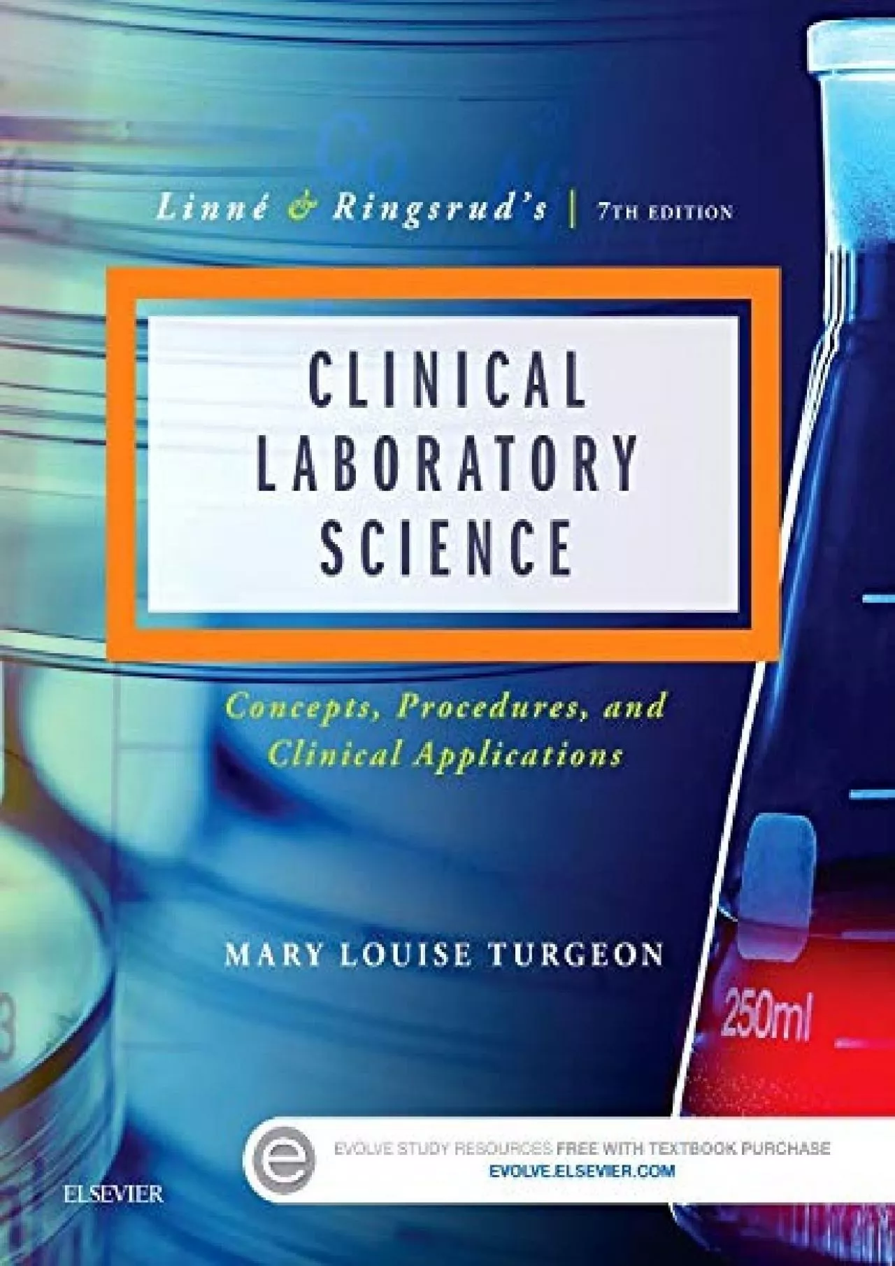 PDF-(EBOOK)-Linne & Ringsrud\'s Clinical Laboratory Science: Concepts, Procedures, and Clinical