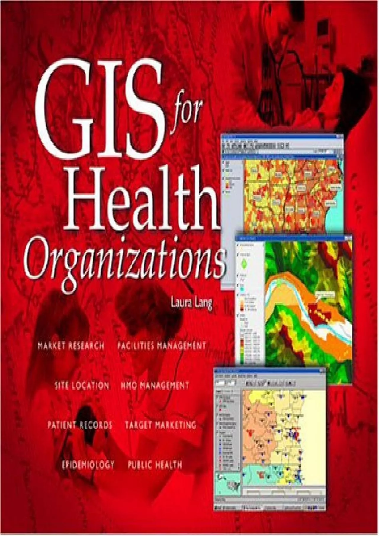 PDF-(EBOOK)-GIS for Health Organizations