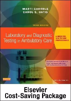(BOOS)-Laboratory and Diagnostic Testing in Ambulatory Care - Text and Workbook Package: A Guide for Health Care Professionals