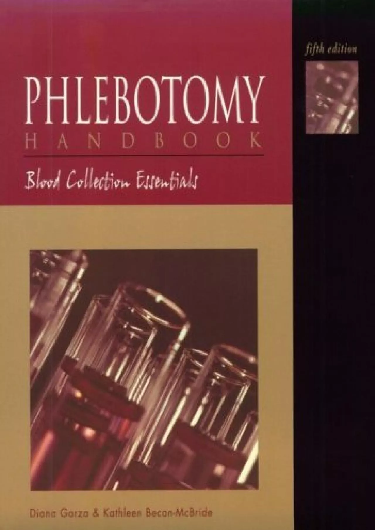 (READ)-Phlebotomy Handbook: Blood Collection Essentials (5th Edition)