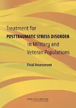 (BOOK)-Treatment for Posttraumatic Stress Disorder in Military and Veteran Populations: Final Assessment