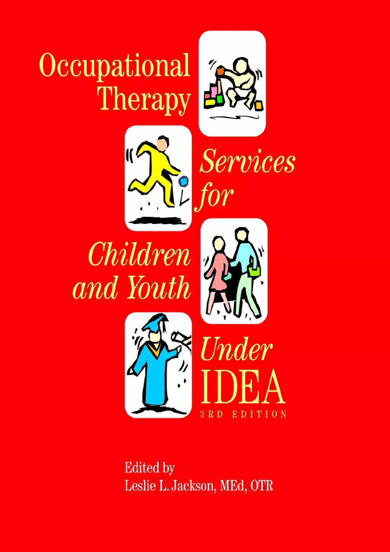 (BOOS)-Occupational Therapy Services for Children and Youth Under Idea